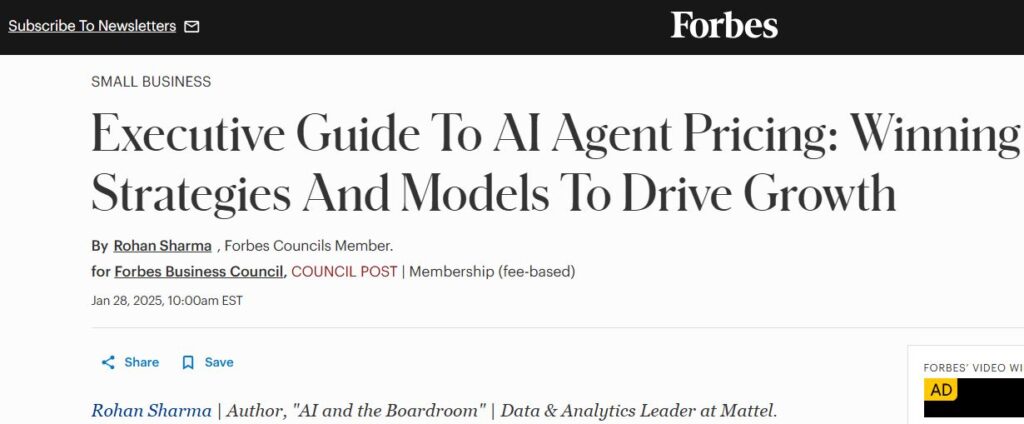 Rohan Sharma – AI and digital transformation executive, Forbes contributor, and Fortune 100 advisor, sharing expert insights on AI agent pricing and growth strategies.