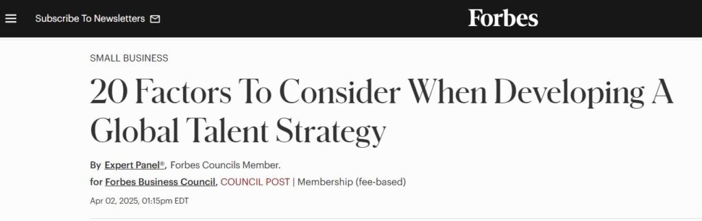 Rohan Sharma featured in Forbes Expert Panel article on global talent strategy for business leaders.